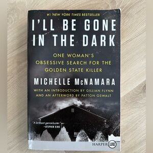 📚I’ll Be Gone in the Dark - Michelle McNamara 📚paperback